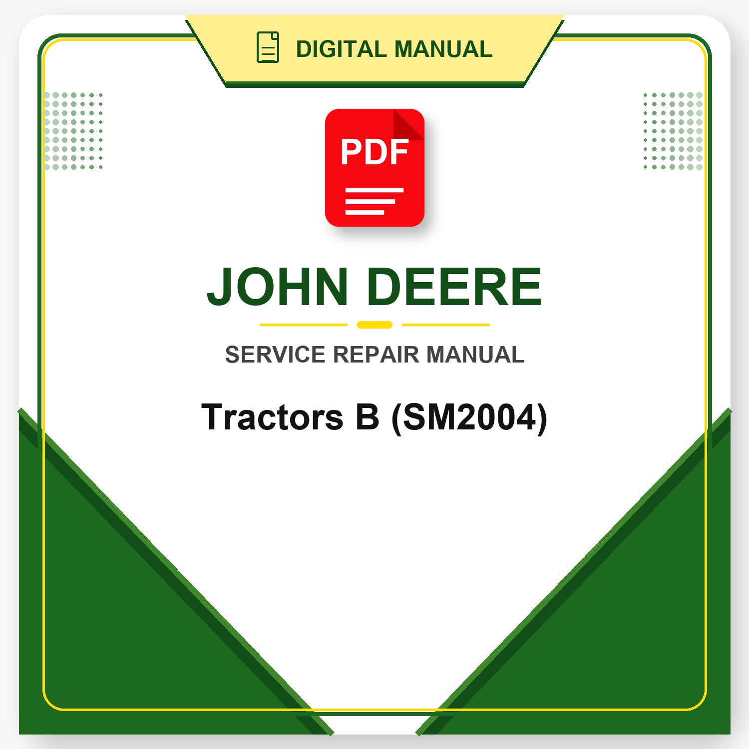 John Deere Tractors B Service Manual (SM2004)