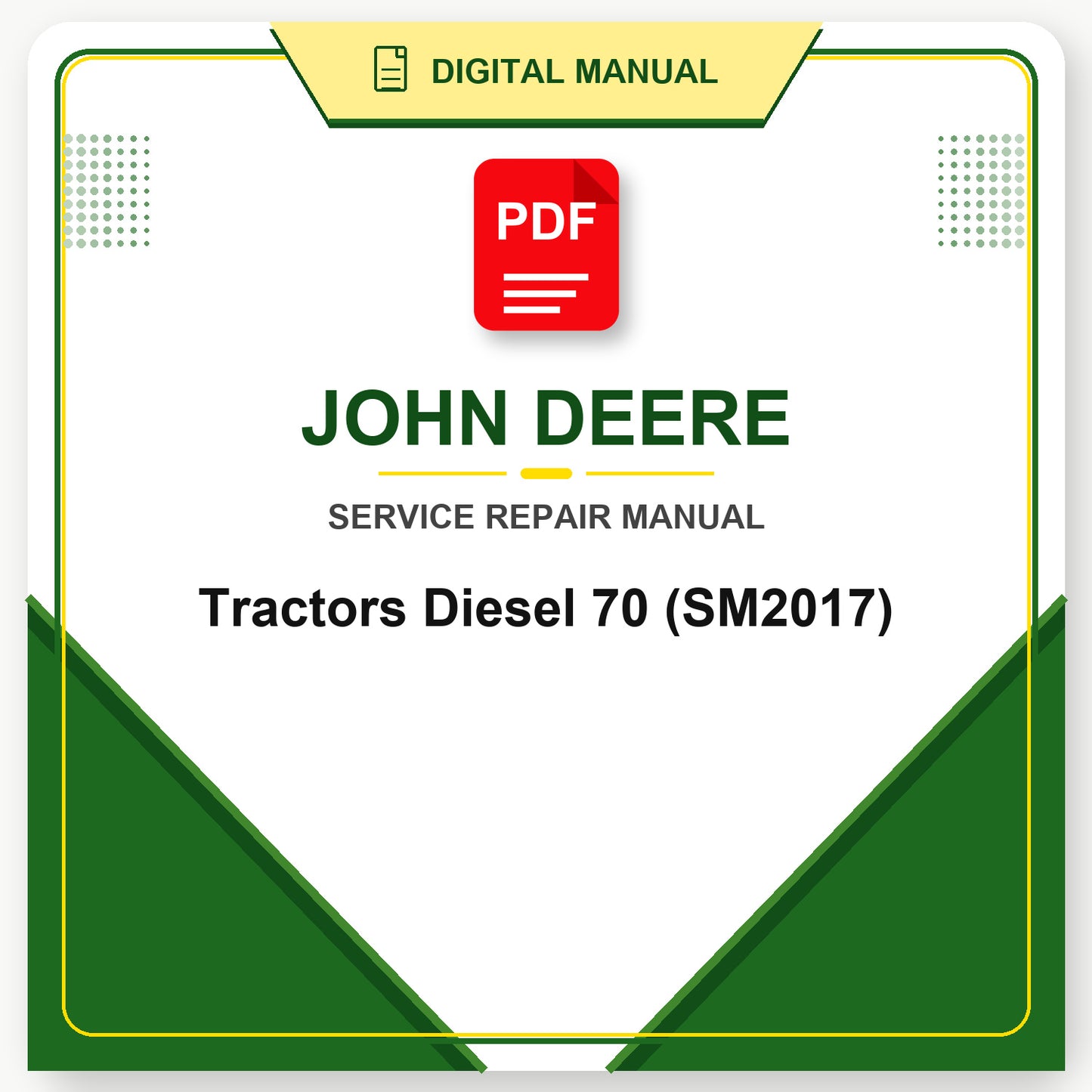 John Deere Tractors Diesel 70 Service Manual (SM2017)