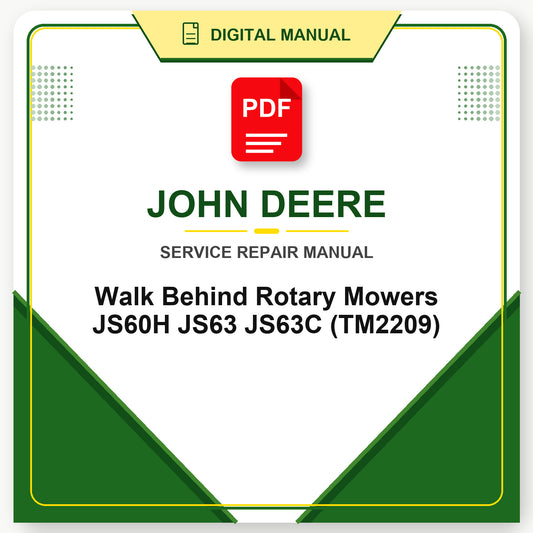 John Deere Walk Behind Rotary Mowers JS60H JS63 JS63C Technical Manual (TM2209)