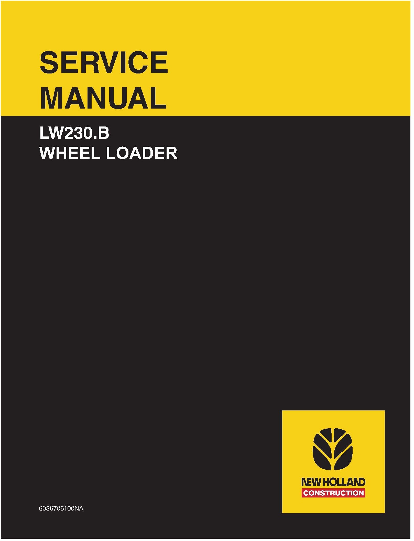 New Holland LW230.B WHEEL LOADER Service Repair Manual 6036706100NA
