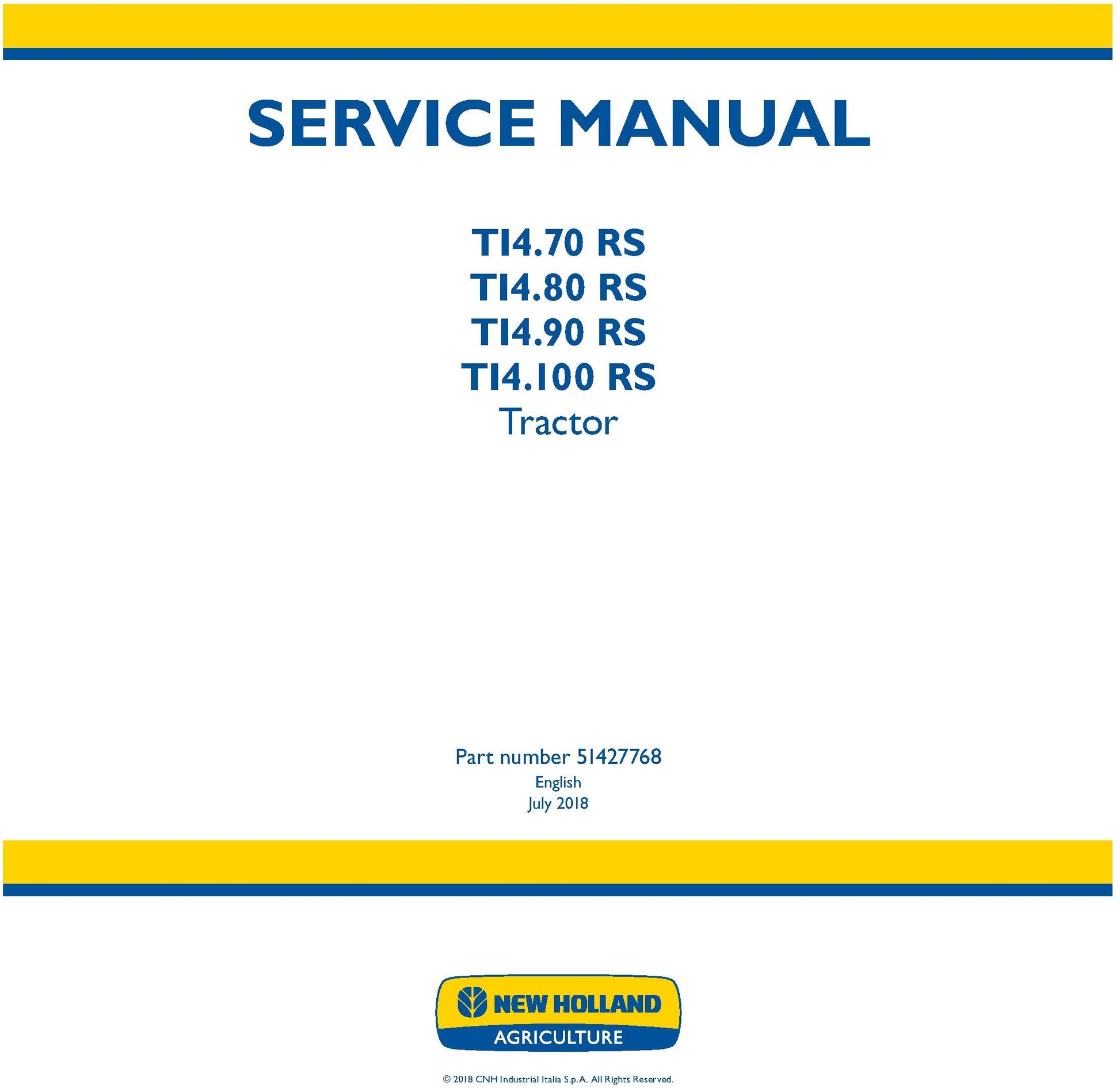 New Holland T14.70RS T14.80RS T14.90RS T14.100RS Service Repair Manual 51427768