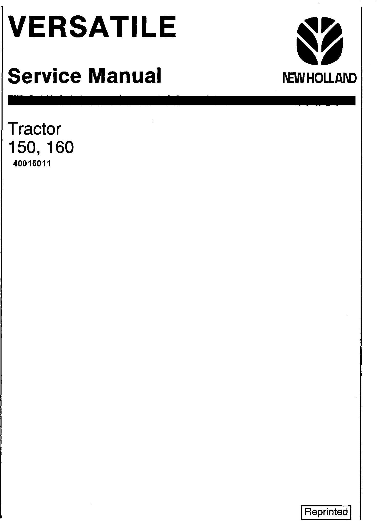 New Holland Versatile Tractor 150 160 Service Repair Manual 40015011