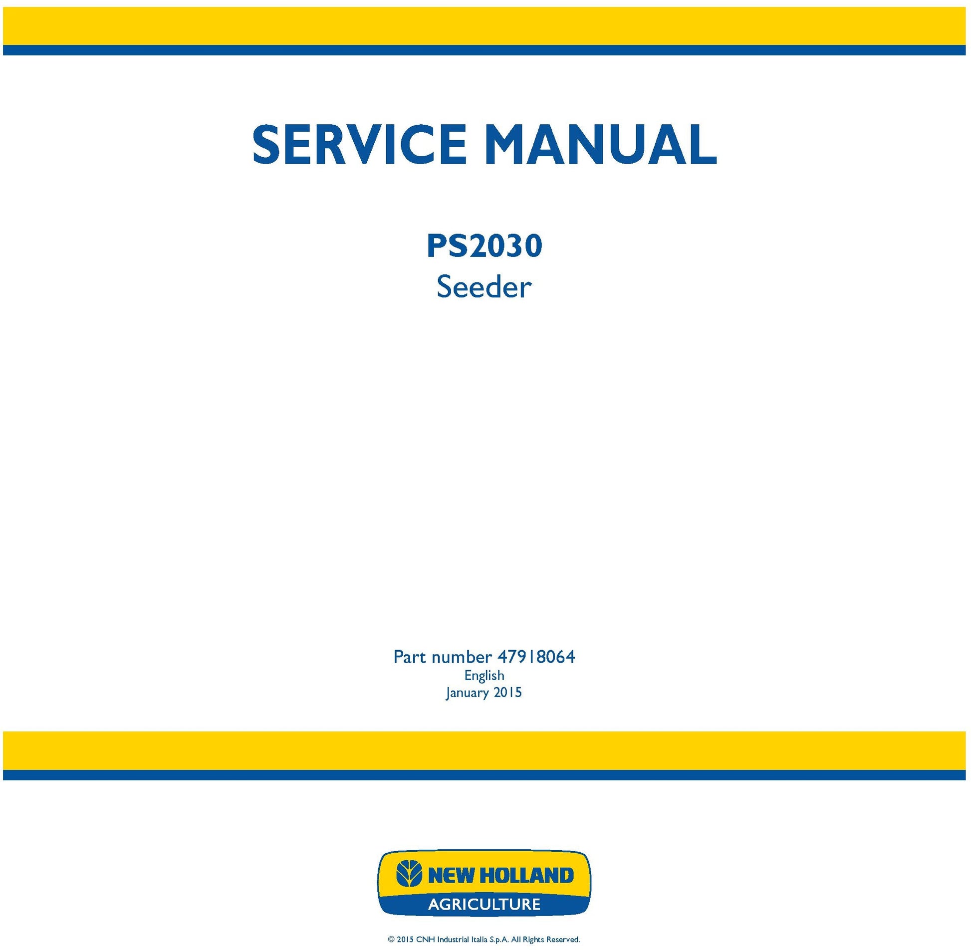 New Holland PS2030 Seeder Service Repair Manual 47918064