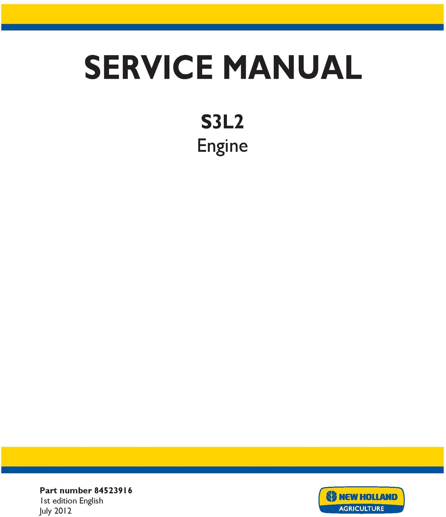 New Holland S3L2 Engine Service Repair Manual 84523916