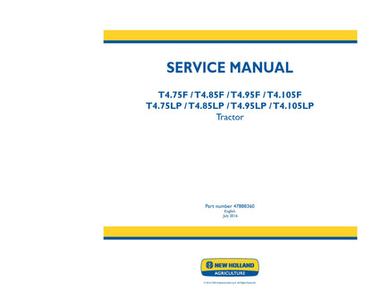 New Holland T4.75F T4.85F T4.95F T4.105F T4.75LP T4.85LP T4.95LP T4.105LP Tractor Service Manual (47888360)