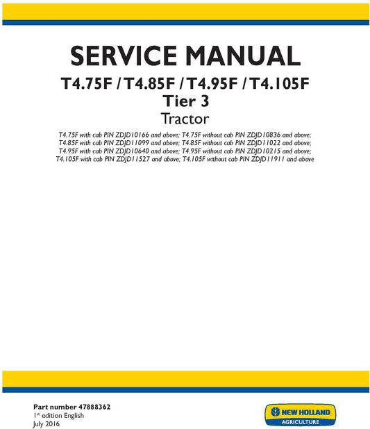 New Holland T4.75F T4.85F T4.95F T4.105F Tier 3 Tractor Service Repair Manual 47888362