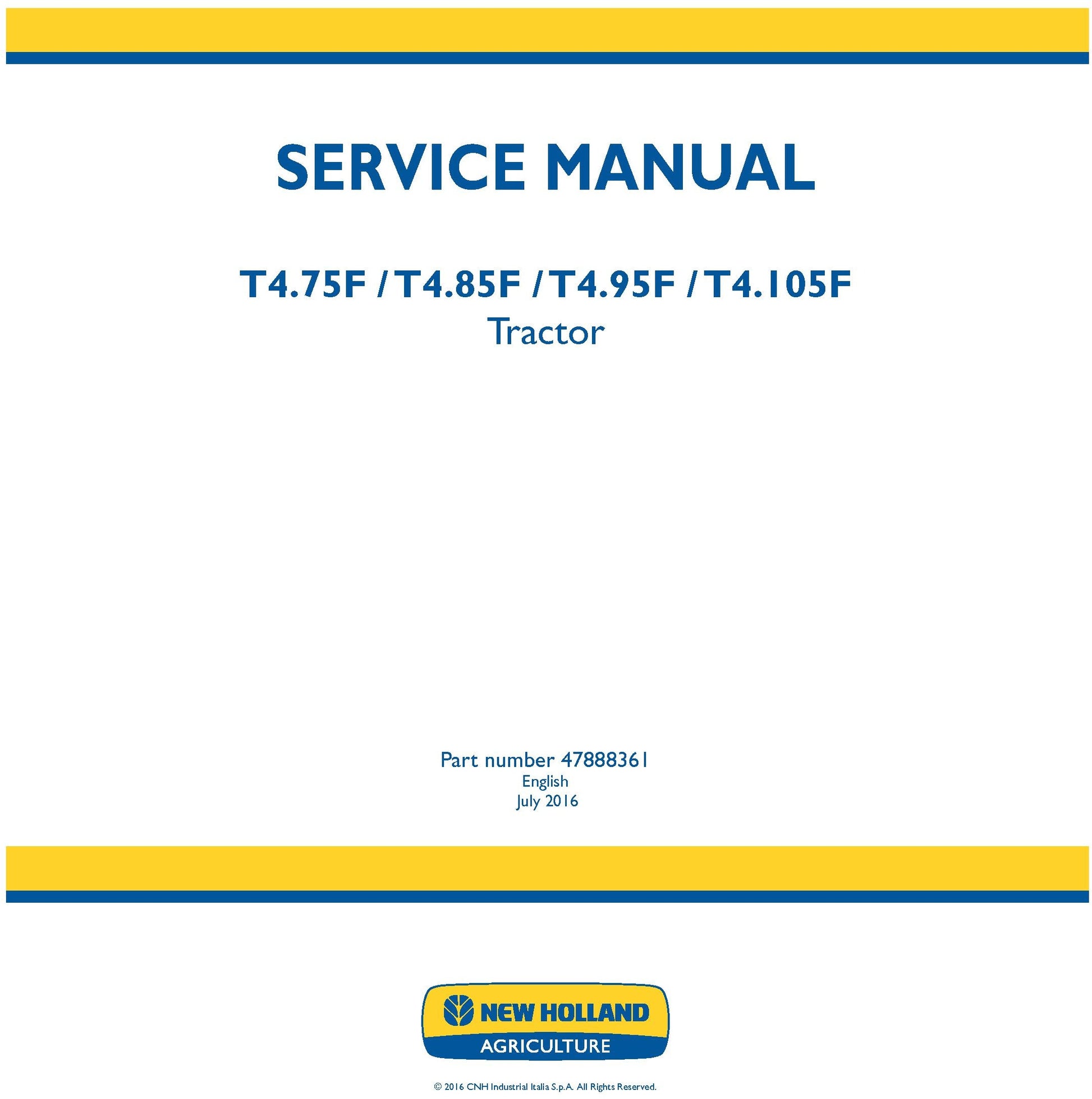 New Holland T4.75F T4.85F T4.95F T4.105F Tractor Service Repair Manual 47888361