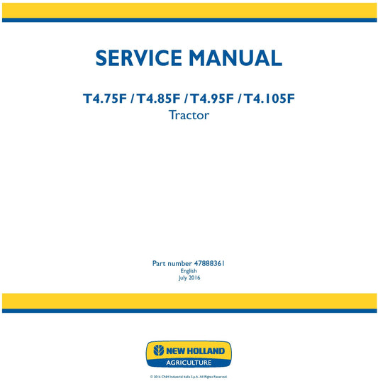 New Holland T4.75F T4.85F T4.95F T4.105F Tractor Service Repair Manual 47888361