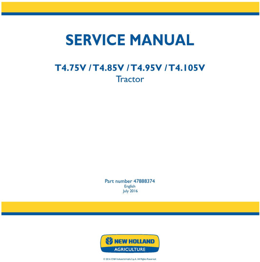 New Holland T4.75V T4.85V T4.95V T4.105V Tractor Service Repair Manual 47888374