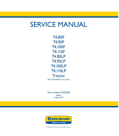 New Holland T4.80F T4.90F T4.100F T4.110F T4.80LP T4.90LP T4.100LP T4.110LP Tractor Service Manual (51523358)