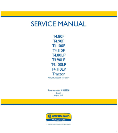 New Holland T4.80F T4.90F T4.100F T4.110F T4.80LP T4.90LP T4.100LP T4.110LP Tractor Service Manual (51523358)
