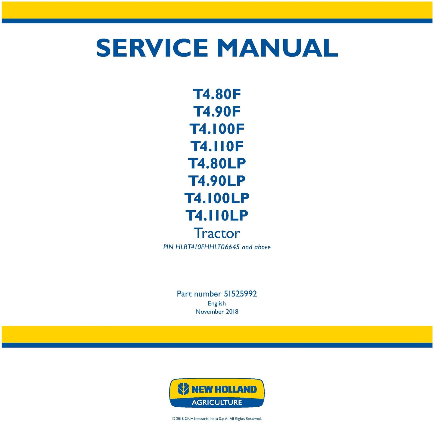 New Holland T4.80F T4.90F T4.100F T4.110F T4.80LP T4.90LP T4.100LP T4.110LP Service Repair Manual 51525992