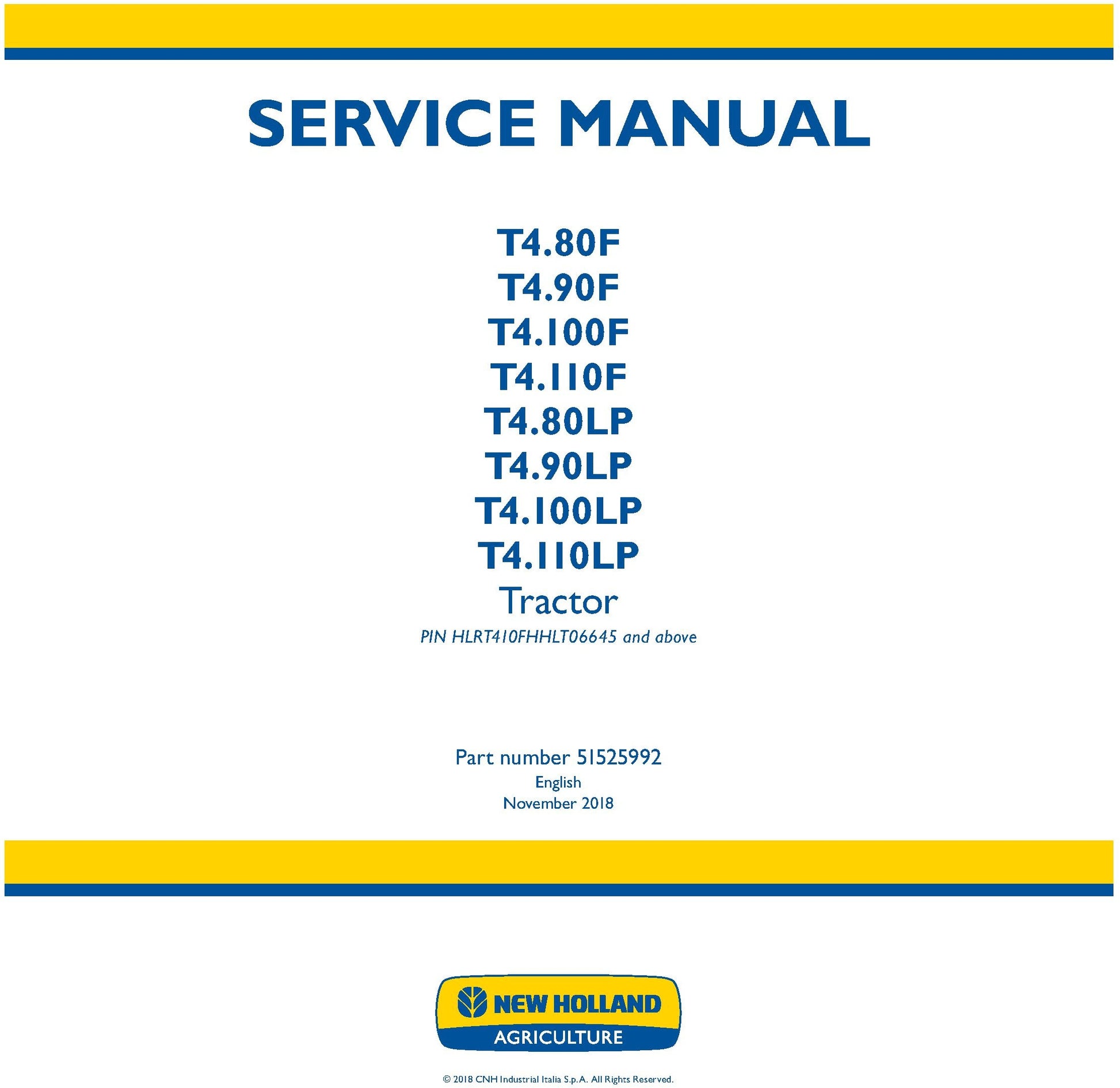 New Holland T4.80F T4.90F T4.100F T4.110F T4.80LP T4.90LP T4.100LP T4.110LP Service Repair Manual 51525992