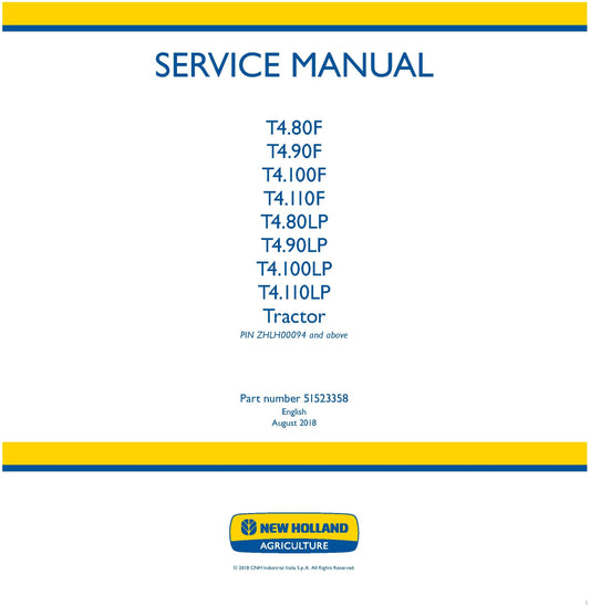 New Holland T4.80F T4.90F T4.100F T4.110F T4.80LP T4.90LP T4.100LP T4.110LP Tractor Service Manual (51523358)