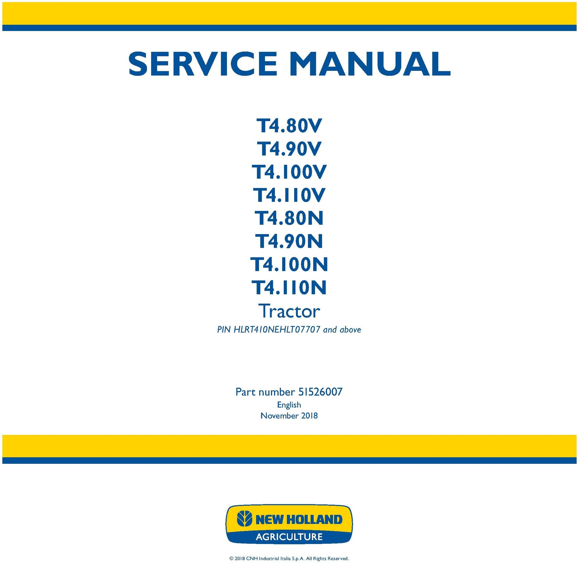 New Holland T4.80V T4.90V T4.100V T4.110V T4.80N T4.90N T4.100N T4.110N Tractor Service Repair Manual 51526007
