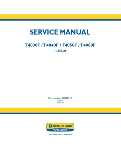 New Holland T4030F T4040F T4050F T4060F Tractor Service Manual (47888339)
