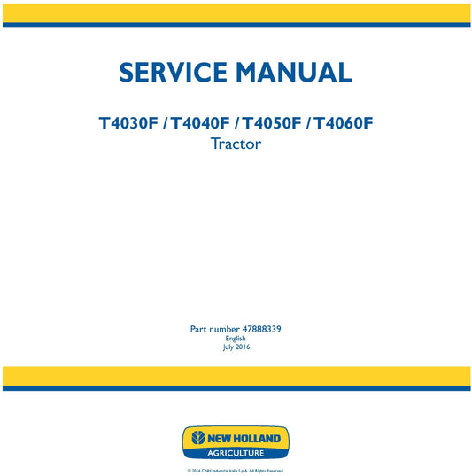 New Holland T4030F T4040F T4050F T4060F Tractor Service Manual (47888339)