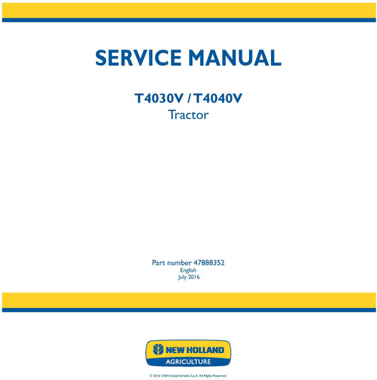 New Holland T4030V T4040V Tractor Service Repair Manual 47888352