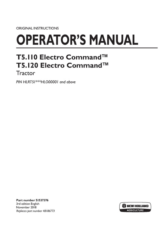 New Holland T5.110 Electro Command, T5.120 Electro Command Tier 4B Tractor Operator Manual (51537376)