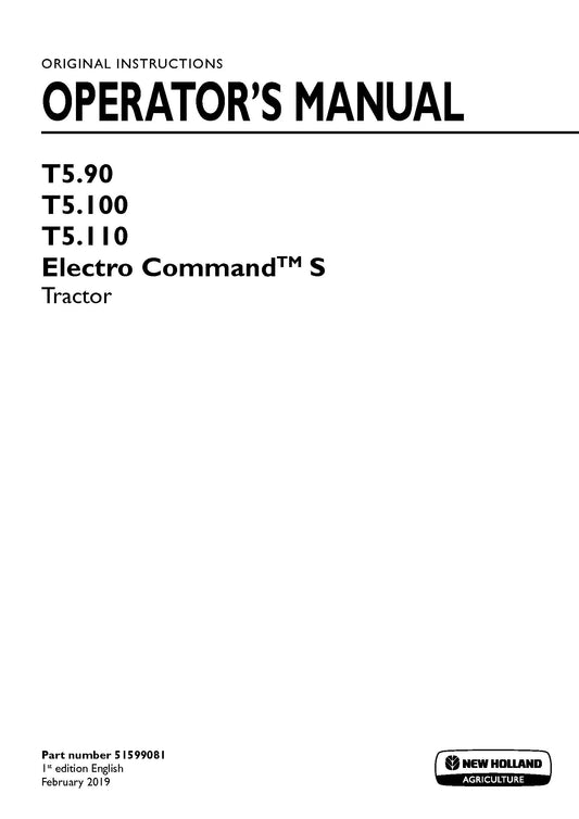 New Holland T5.90, T5.100, T5.110 Electro Command S Tractor Operator Manual (51599081)