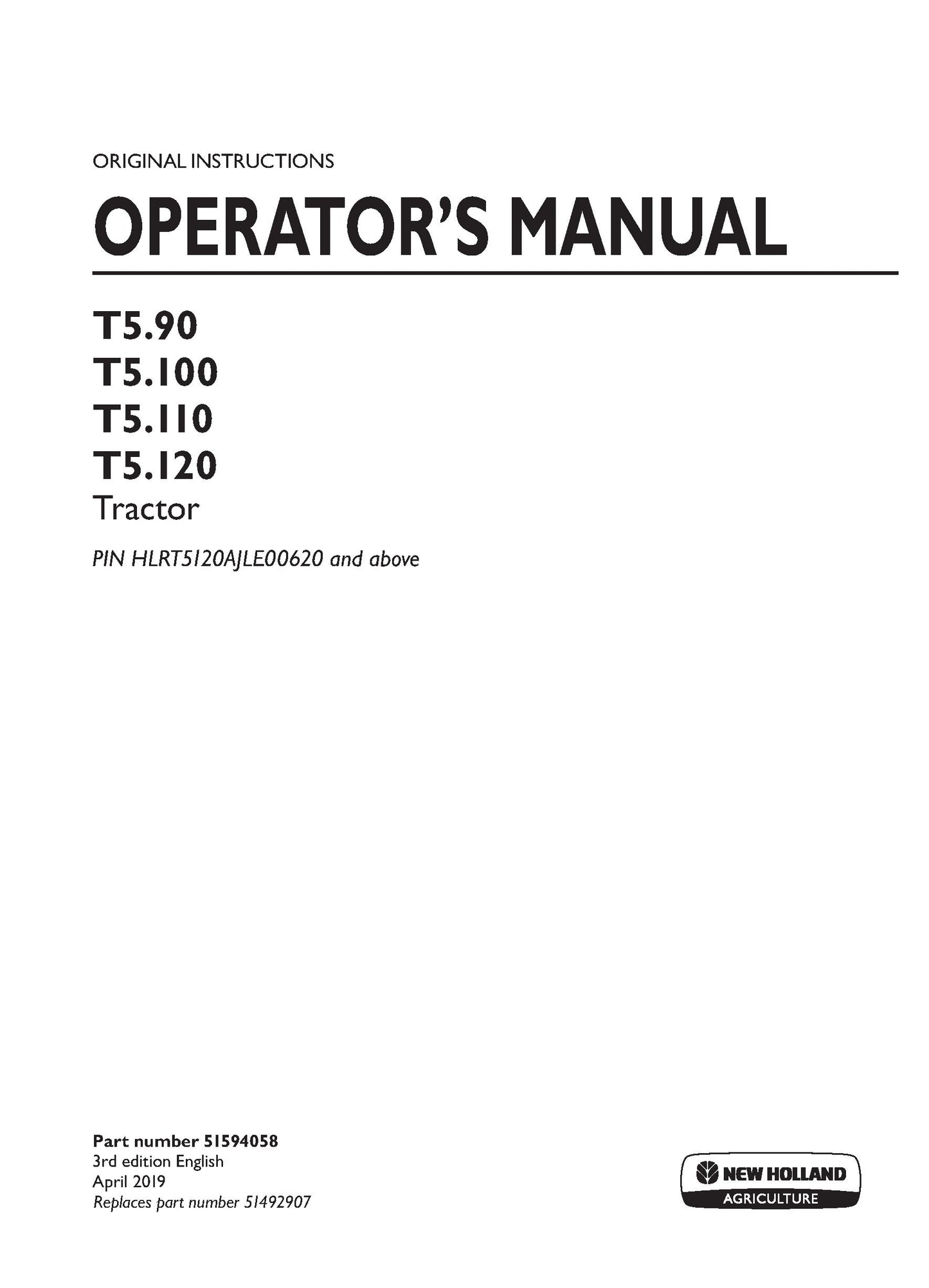 New Holland T5.90, T5.100, T5.110, T5.120 Tier 4B Tractor Operator Manual (51594058)