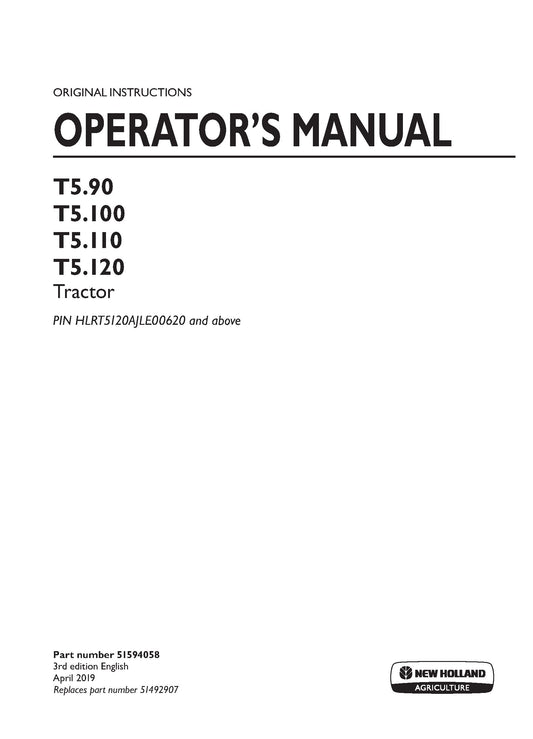 New Holland T5.90, T5.100, T5.110, T5.120 Tier 4B Tractor Operator Manual (51594058)