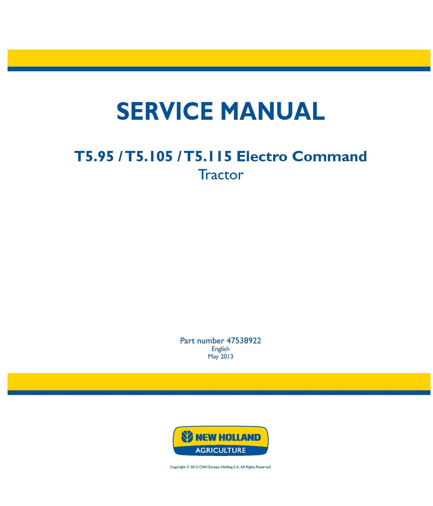 New Holland T5.95 T5.105 T5115 Electro Command Tractor Service Repair Manual (47538922)