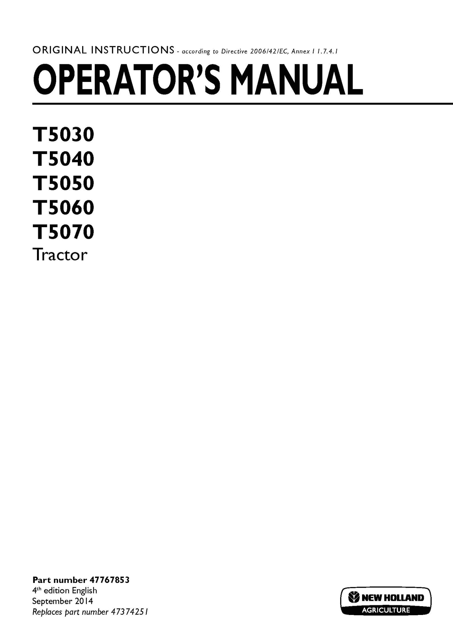 New Holland T5030, T5040, T5050, T5060, T5070 Tractor Operator Manual (47767853)
