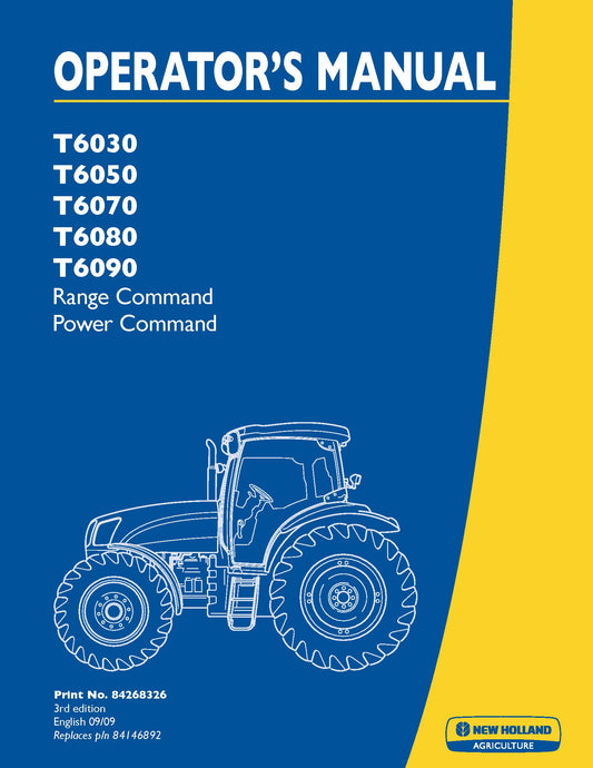 New Holland T6030 T6050 T6070 T6080 T6090 Operator Manual (84268326)