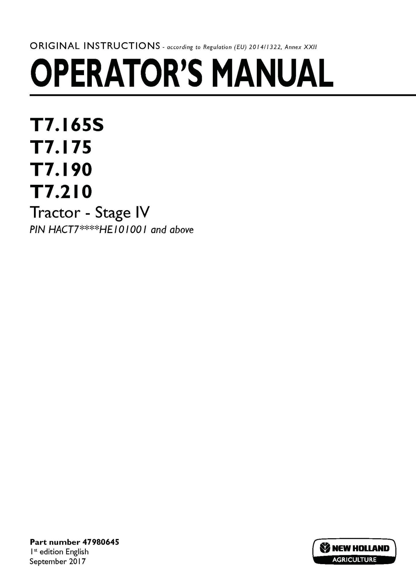 New Holland T7.165S, T7.175, T7.190, T7.210 Stage IV Tractor Operator Manual (47980645)