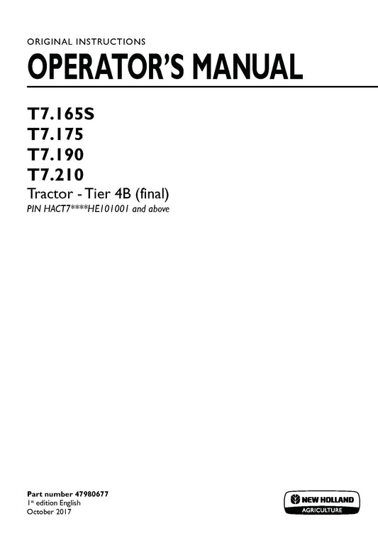 New Holland T7.165S, T7.175, T7.190, T7.210 Tier 4B Tractor Operator Manual (47980677)