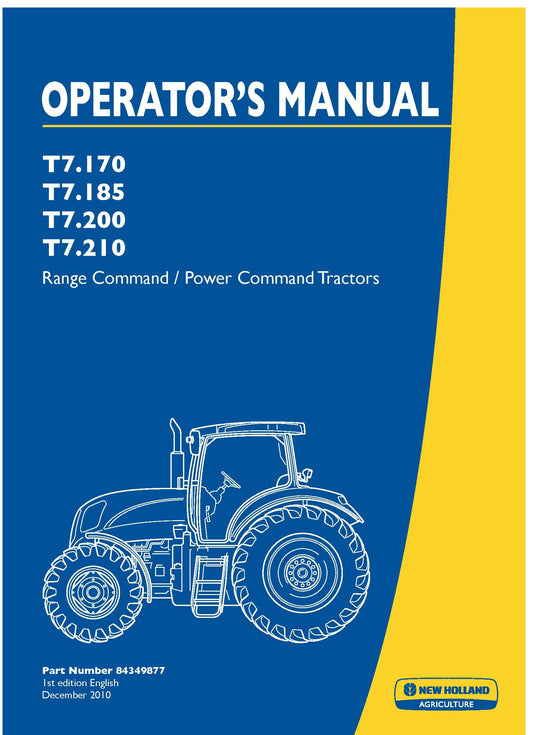 New Holland T7.170 T7.185 T7.200 T7.210 RangePower Command Tractor Operator Manual (84349877)