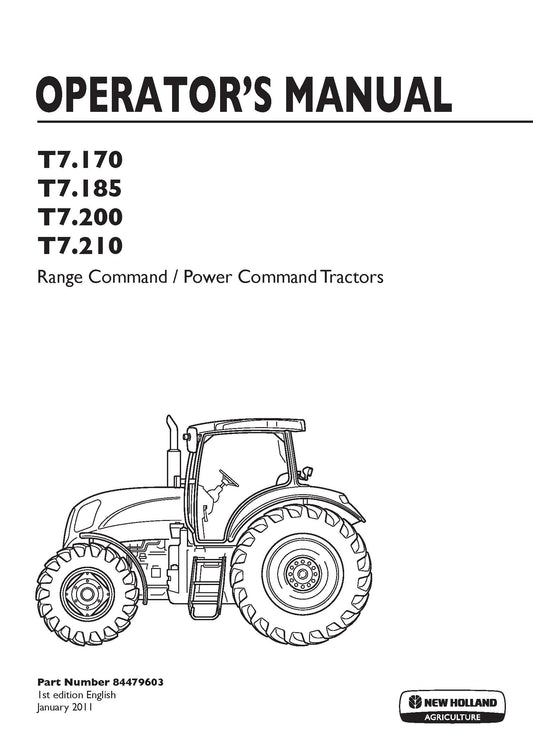 New Holland T7.170, T7.185, T7.200, T7.210 Range Command - Power Command Tractor Operator Manual (84479603)