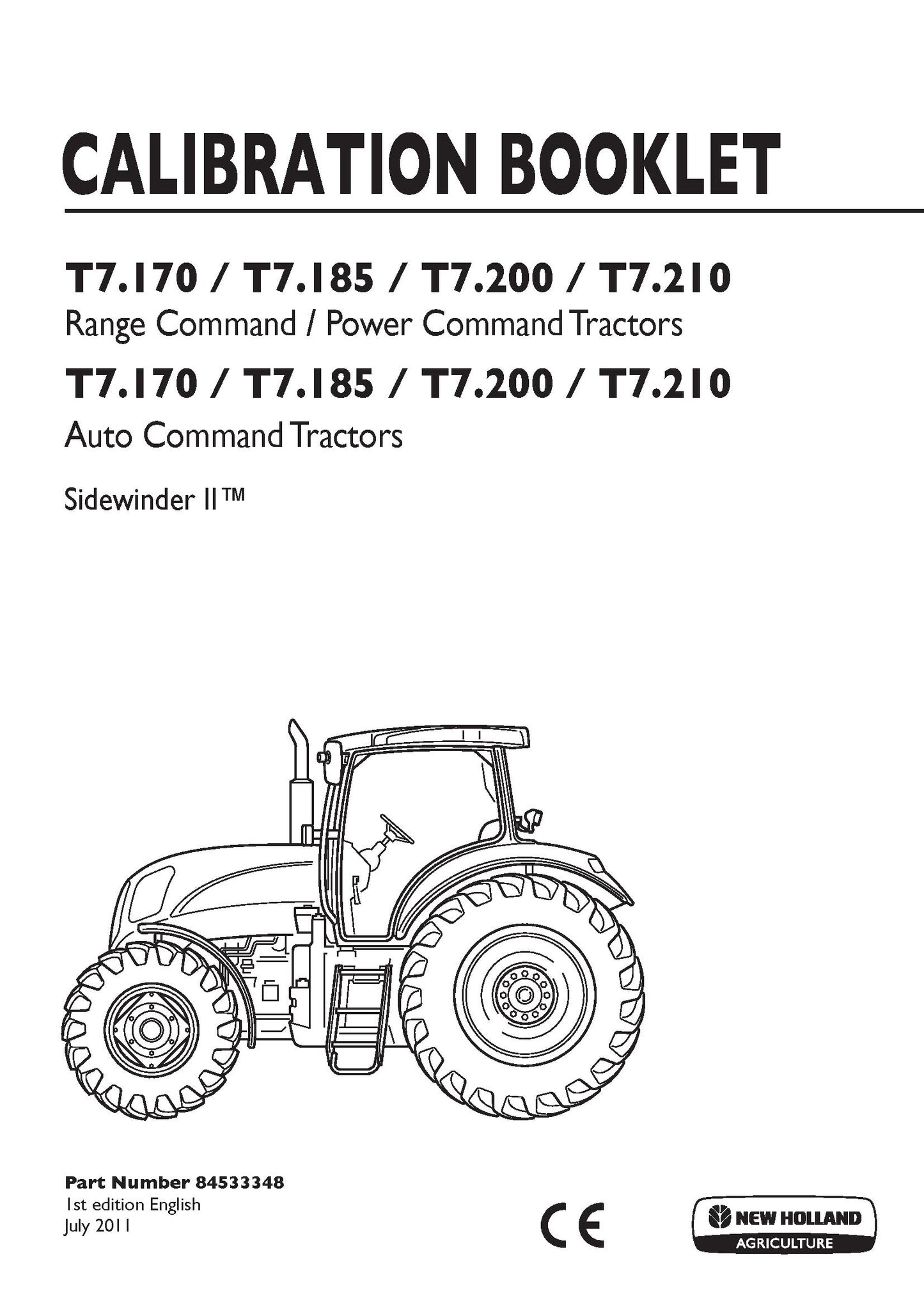 New Holland T7.170, T7.185, T7.200, T7.210 Range Command, Power Command, Auto Command, Sidewinder II Tractors, C Operator Manual (84533348)