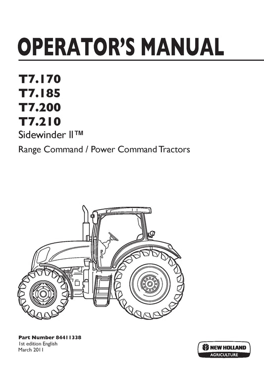New Holland T7.170, T7.185, T7.200, T7.210 Range Power Command Tractors Operator Manual (84411338)