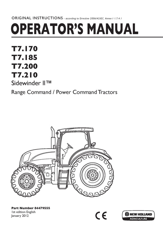 New Holland T7.170, T7.185, T7.200, T7.210 Sidewinder II Range Command - Power Command Tractor Operator Manual (84479555)