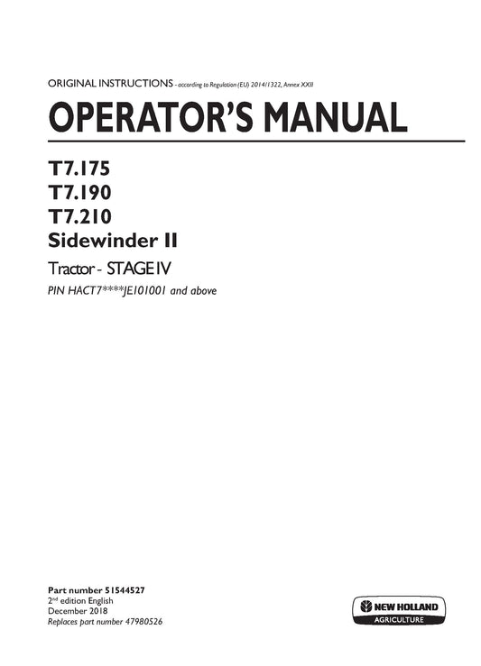 New Holland T7.175, T7.190, T7.210 Sidewinder II Stage IV Tractor Operator Manual (51544527)