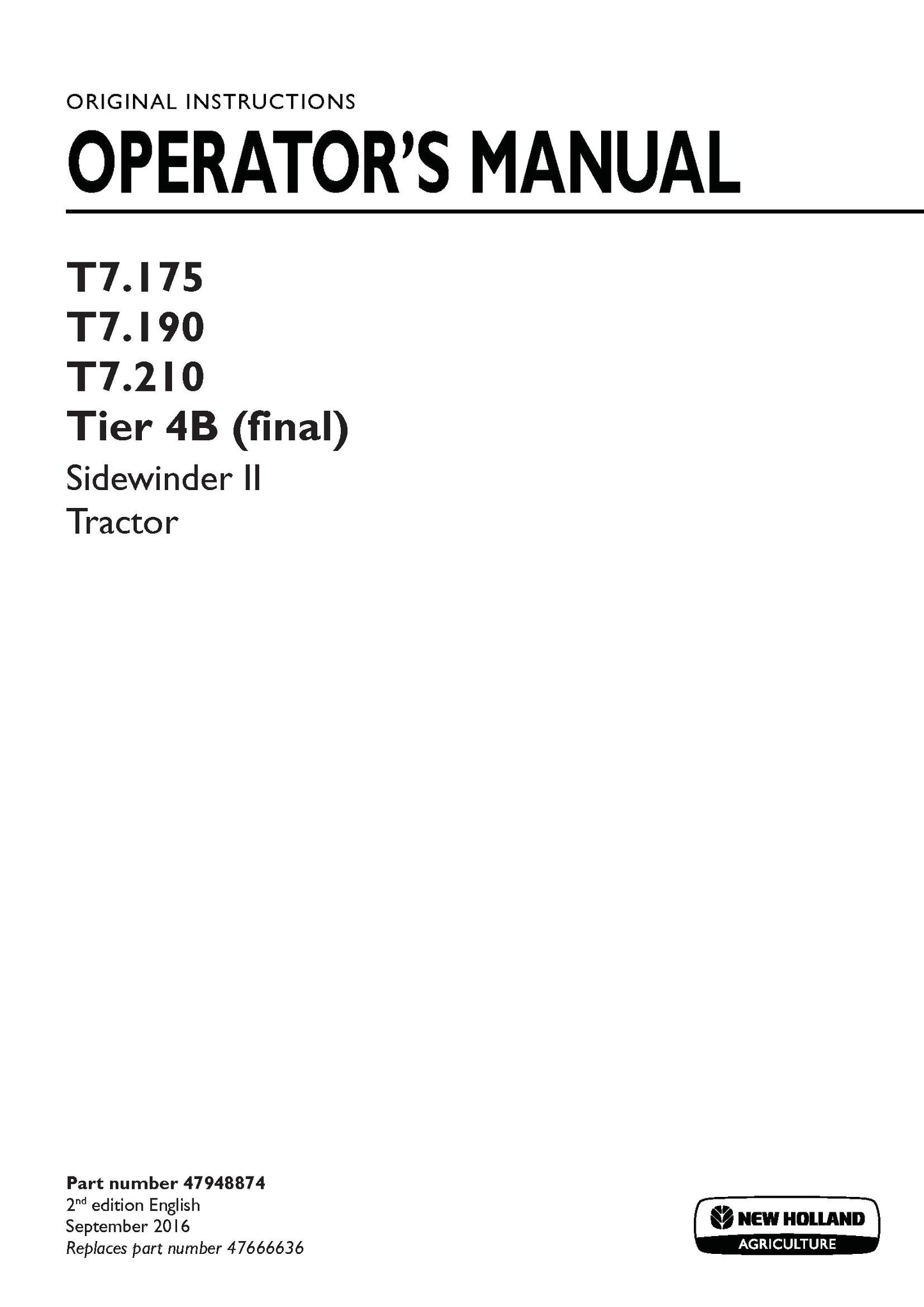 New Holland T7.175, T7.190, T7.210 Tier 4B - Sidewinder II Tractor Operator Manual (47948874)