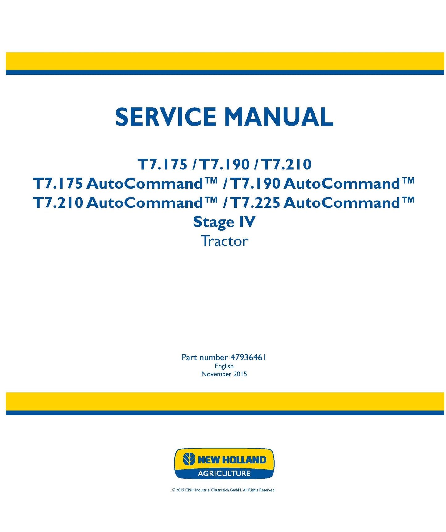 New Holland T7.175 T7.19 T7.21 T7.225 AutoCommand S4 Tractor Service Repair Manual (47936461)