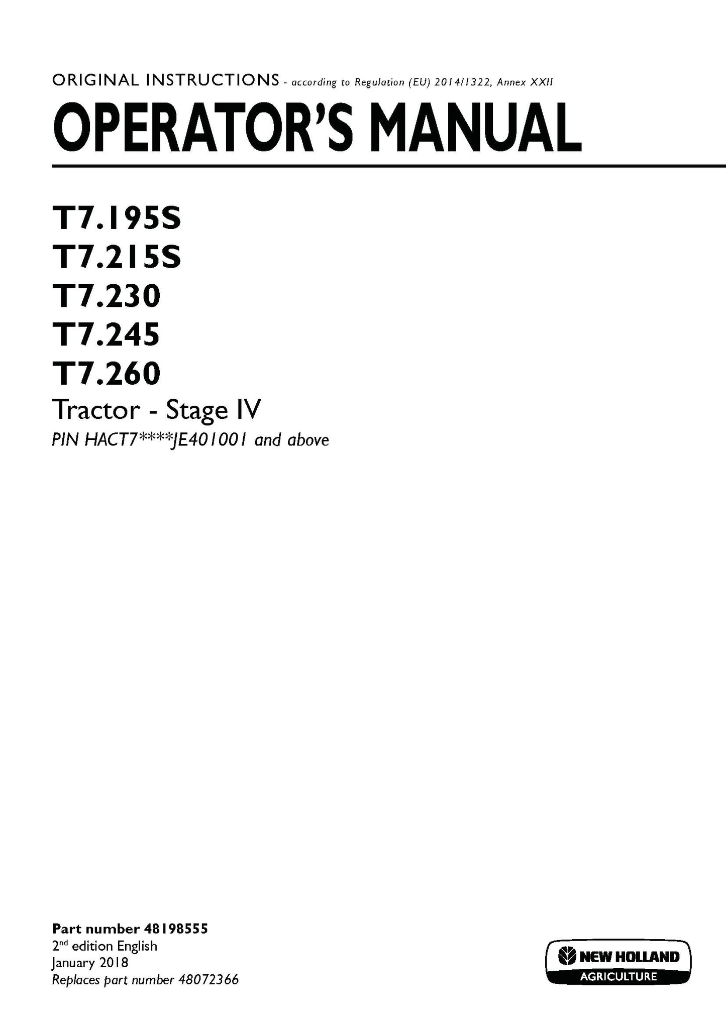 New Holland T7.195S, T7.215S, T7.230, T7.245, T7.260 Stage IV Tractor Operator Manual (48198555)