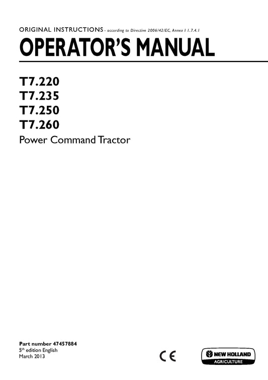 New Holland T7.220, T7.235, T7.250, T7.260 Power Command Tractor Operator Manual (47457884)