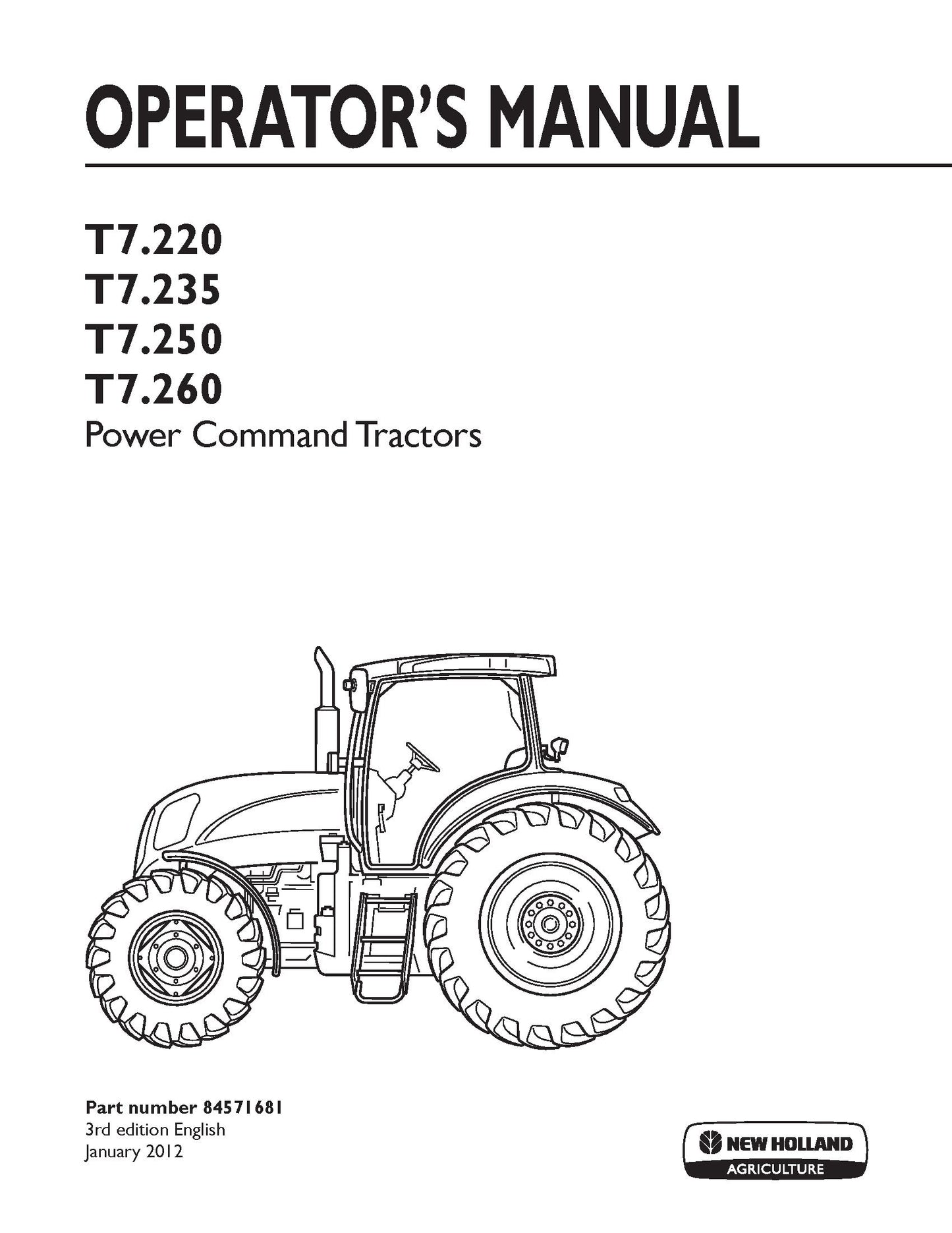 New Holland T7.22, T7.235, T7.250, T7.260 Power Command Tractors Tier 4 Operator Manual (84571681)