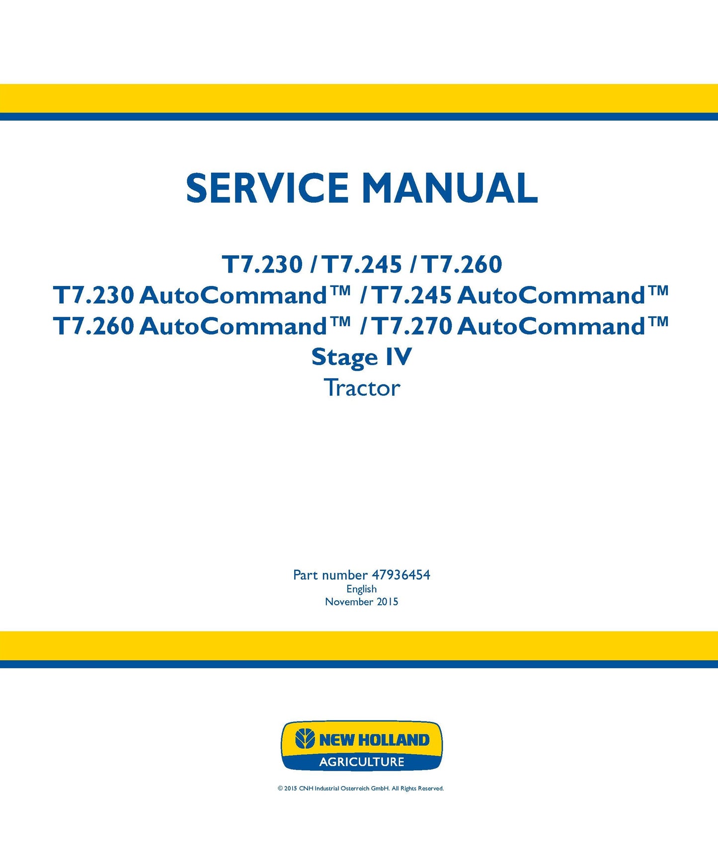 New Holland T7.23 T7.245 T7.26 T7.27 AutoCommand S4 Tractor Service Repair Manual (47936454)