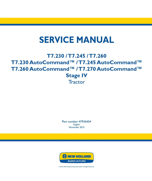 New Holland T7.23 T7.245 T7.26 T7.27 AutoCommand S4 Tractor Service Repair Manual (47936454)