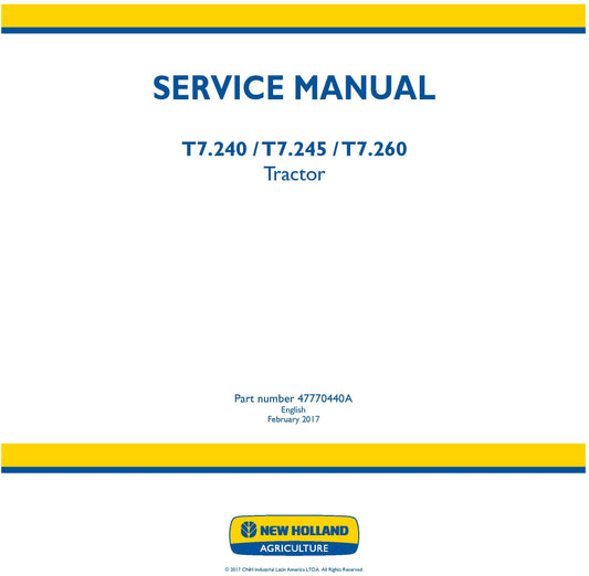 New Holland T7.240 T7.245 T7.260 Tractor Service Repair Manual 47770440A