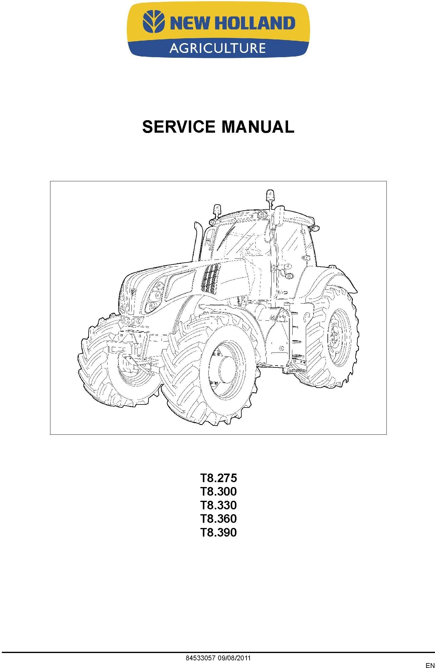 New Holland T8.275 T8.300 T8.330 T8.360 T8.390 Service Repair Manual 84533057