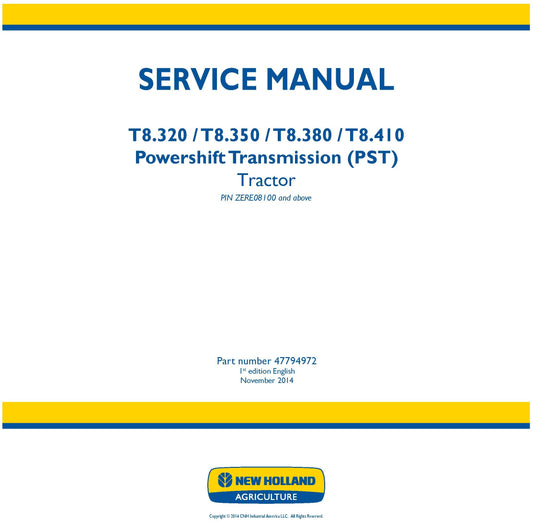 New Holland T8.32 T8.35 T8.38 T8.41 PST Tractor Service Manual (47794972)