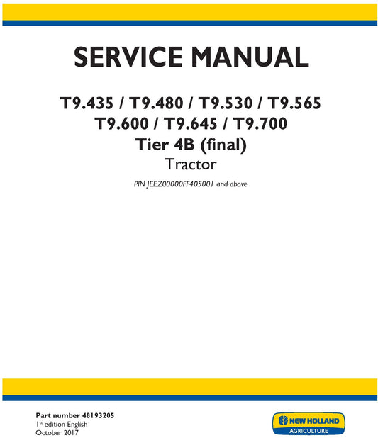 New Holland T9.435 T9.480 T9.530 T9.565 T9.600 T9.645 T9.700 Tier 4B (final) Service Repair Manual 48193205