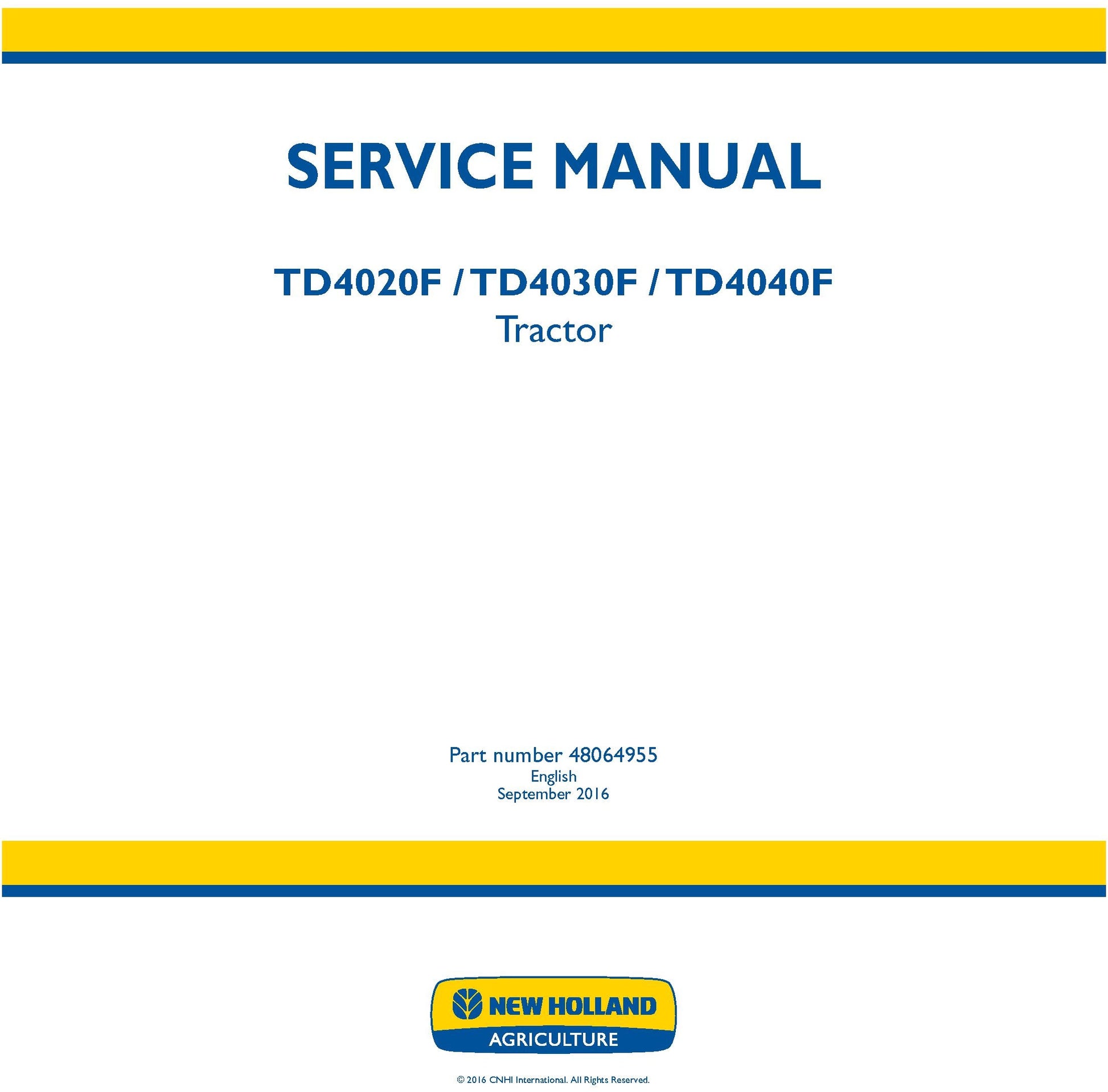 New Holland TD4020F TD4030F TD4040F Tractor Service Repair Manual 48064955