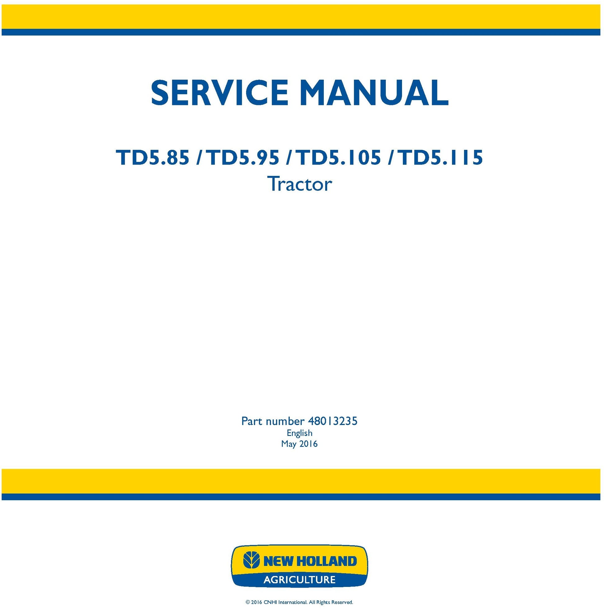 New Holland TD5.85 TD5.95 TD5.105 TD5.115 Tractor Service Repair Manual 48013235